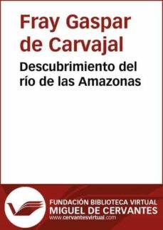 descubrimiento del rio de las amazonas (ebook)-gaspar de carvajal-9788415548591