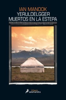 muertos en la estepa (yeruldelgger 1) (ebook)-ian manook-9788415631491