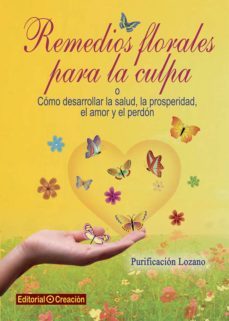 remedios florales para la culpa-purificacion lozano brañuelas-9788415676591