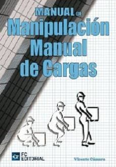 manual de manipulacion manual de cargas (ebook)-vicente camara-9788415683391