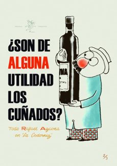 ¿son de alguna utilidad los cuñados?-rafael azcona-9788415862291
