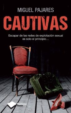 cautivas (ebook)-miguel pajares-9788415880691
