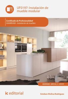 (i.b.d.) uf0197 instalacion de mueble modular-9788415886891