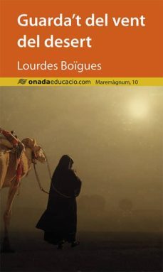 guarda t del vent del desert-lourdes boigues chorro-9788415896791