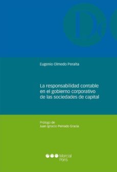 la responsabilidad contable en el gobierno corporativo de las soc iedades de capital-eugenio olmedo peralta-9788415948391