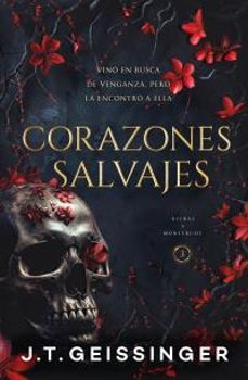 corazones salvajes (reinas y monstruos 3)-j.t. geissinger-9788415955191