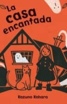 la casa encantada (catalan)-kazuno kohara-9788416117291