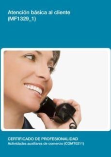 atencion basica al cliente (mf1329_1 )-9788416199891