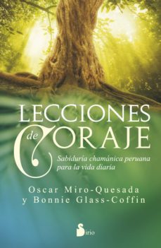 lecciones de coraje-oscar miros quesada-bonnie glass coffin-9788416233991
