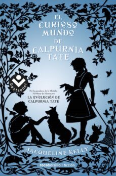 el curioso mundo de calpurnia tate-9788416240791