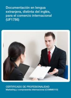 documentacion en lengua extranjera, distinta del ingles, para el comercio internacional  (uf1786)-laura suarez fernandez-9788416275991