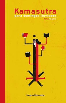 kamasutra para domingos lluviosos-ximo abadia perez-9788416542291