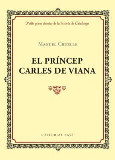 el princep de viana-manuel cruells-9788416587391