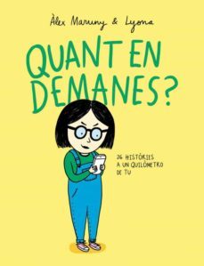 quant en demanes?-alex maruny-9788416670291