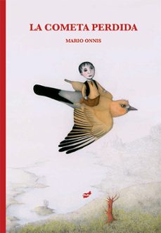 la cometa perdida-mario onnis-9788416817191