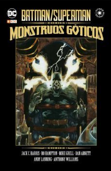 batman / superman: monstruos goticos-9788416840991