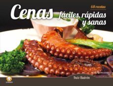 cenas fáciles, rápidas y sanas-ines butron parra-9788416918591