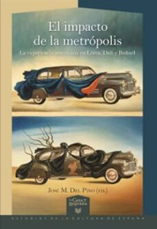 el impacto de la metropolis-jose m. del (ed.) pino-9788416922291
