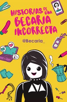 historias de una becaria incorrecta-9788417001391