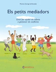 els petits mediadors-mariona garriga de ahumada-9788417091491