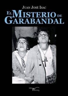 el misterio de garabandal-juan jose isac-9788417117191