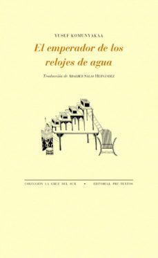 el emperador de los relojes de agua-yusef komunyakaa-9788417143091
