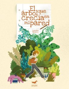 el arbol que crecia en mi pared (ebook)-9788417255091