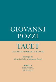 tacet: un ensayo sobre el silencio (ebook)-giovanni pozzi-9788417624491