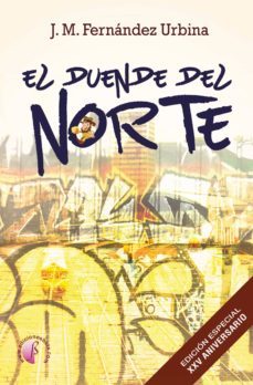 el duende del norte (ebook)-juan miguel fernandez urbina-9788417634391
