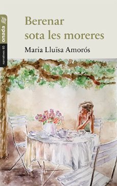 berenar sota les moreres-maria lluisa amoros-9788417638191