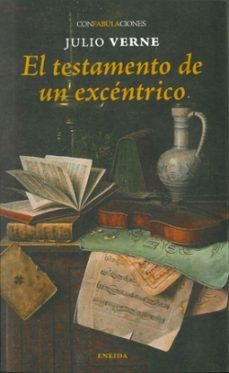 el testamento de un excentrico-julio verne-9788417726591