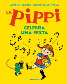 la pippi celebra una festa-astrid lindgren-9788417742591