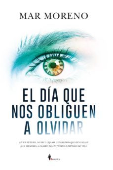 el dia que nos obliguen a olvidar-9788417797591
