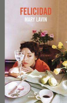 felicidad-mary lavin-9788417800291