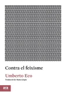 contra el feixisme-umberto eco-9788417804091