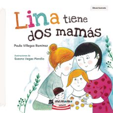 lina tiene dos mamás-paula villegas ramirez-9788417842291
