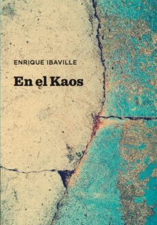 en el kaos-enrique ibaville-9788417852191