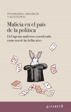 malicia en el pais de la politica (ebook)-valenti puig-9788417951191