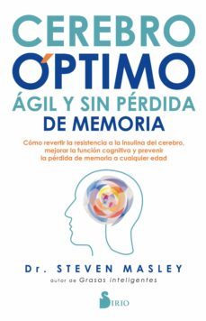 cerebro optimo, agil y sin perdida de memoria (ebook)-dr. steven masley-9788418000591