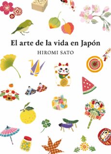 el arte de la vida en japon (ebook)-hiromi sato-9788418007699