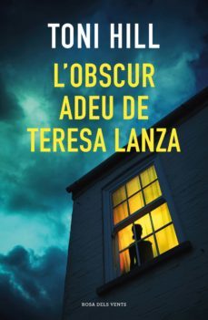 l'obscur adeu de teresa lanza (ebook)-toni hill-9788418033391