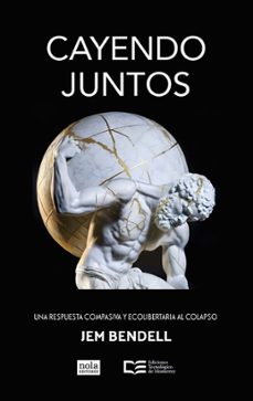 cayendo juntos-bendell jem-9788418164491