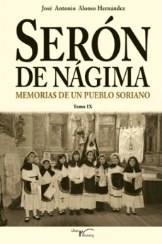 seron de nagima. memorias de un pueblo soriano. tomo ix-9788418170591