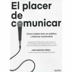 el placer de comunicar.-9788418244391