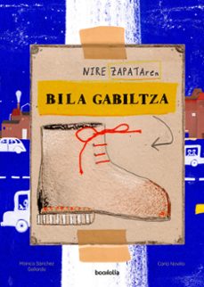 nire zapataren bila gabiltza-carla novillo-monica sanchez gallardo-9788418284991