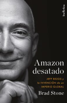 amazon desatado (ebook)-brad stone-9788418480591