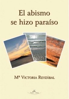 el abismo se hizo paraiso-9788418516191