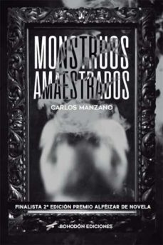 monstruos amaestrados (ebook)-carlos manzano-9788418633591