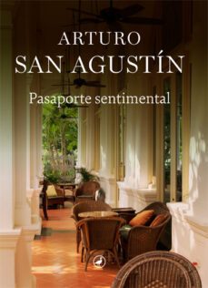 pasaporte sentimental-arturo san agustin-9788418800191