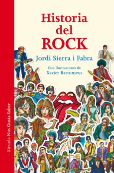 historia del rock: la musica que cambio el mundo-jordi sierra i fabra-9788418859991